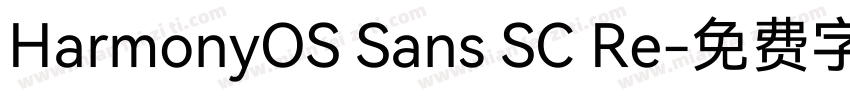 HarmonyOS Sans SC Re字体转换